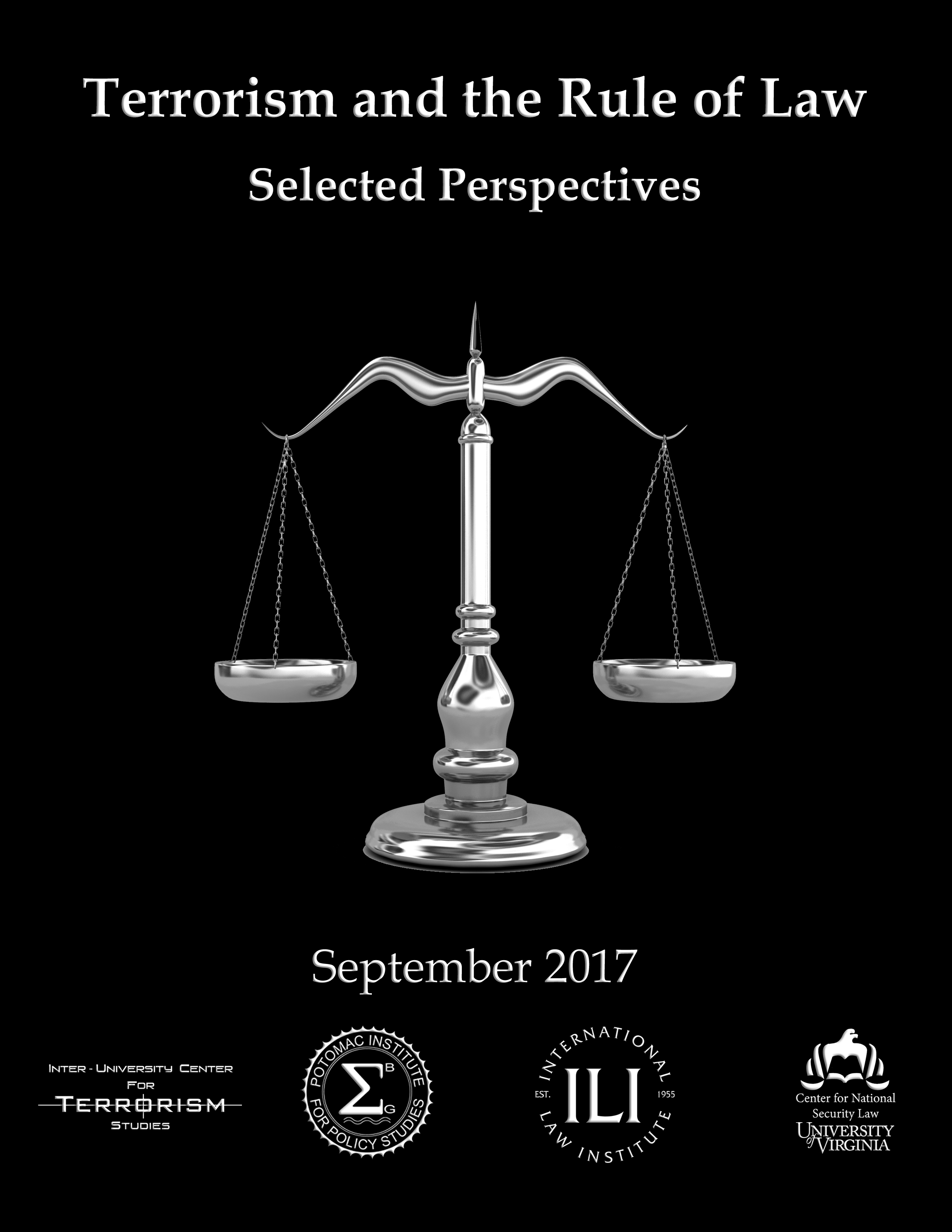 Terrorism and the Rule of Law: Selected Perspectives