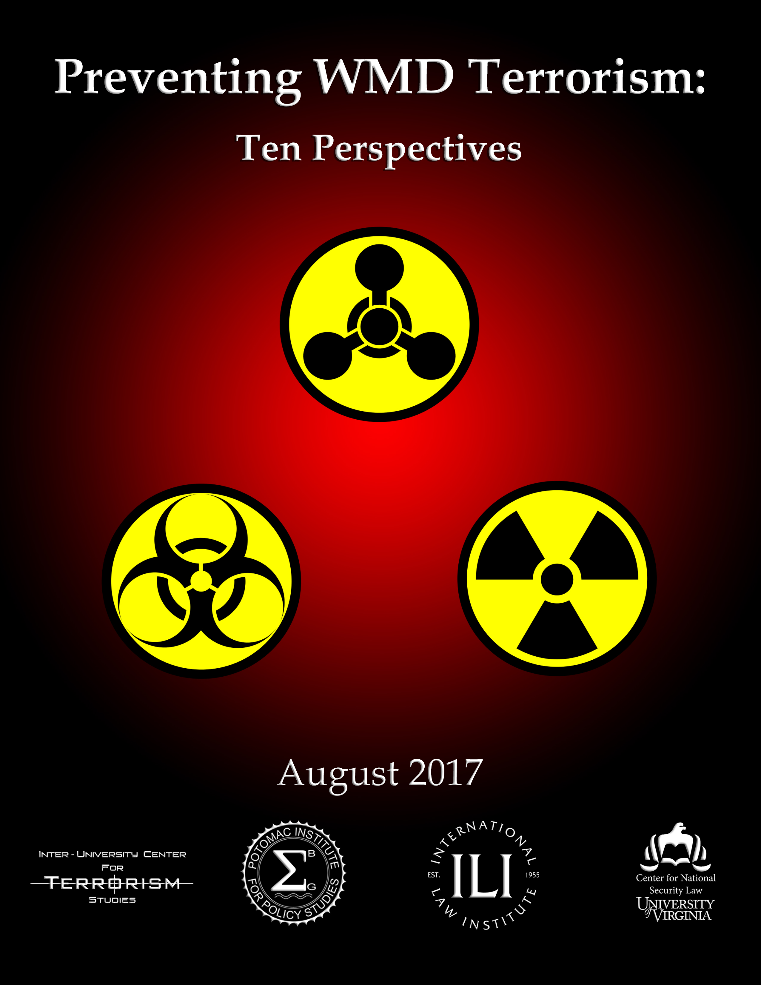 Preventing WMD Terrorism: Ten Perspectives