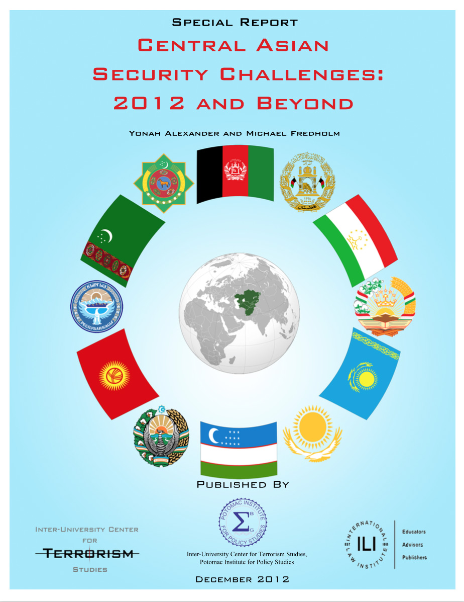 Central Asian Security Challenges: 2012 and Beyond