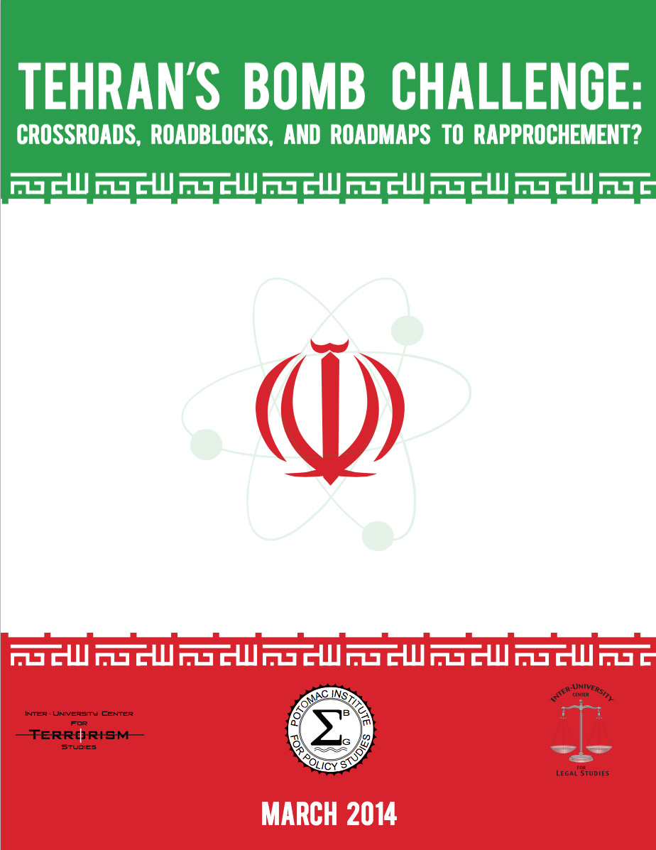 Tehran's Bomb Challenge: Crossroads, Roadblocks, and Roadmaps to Rapprochement