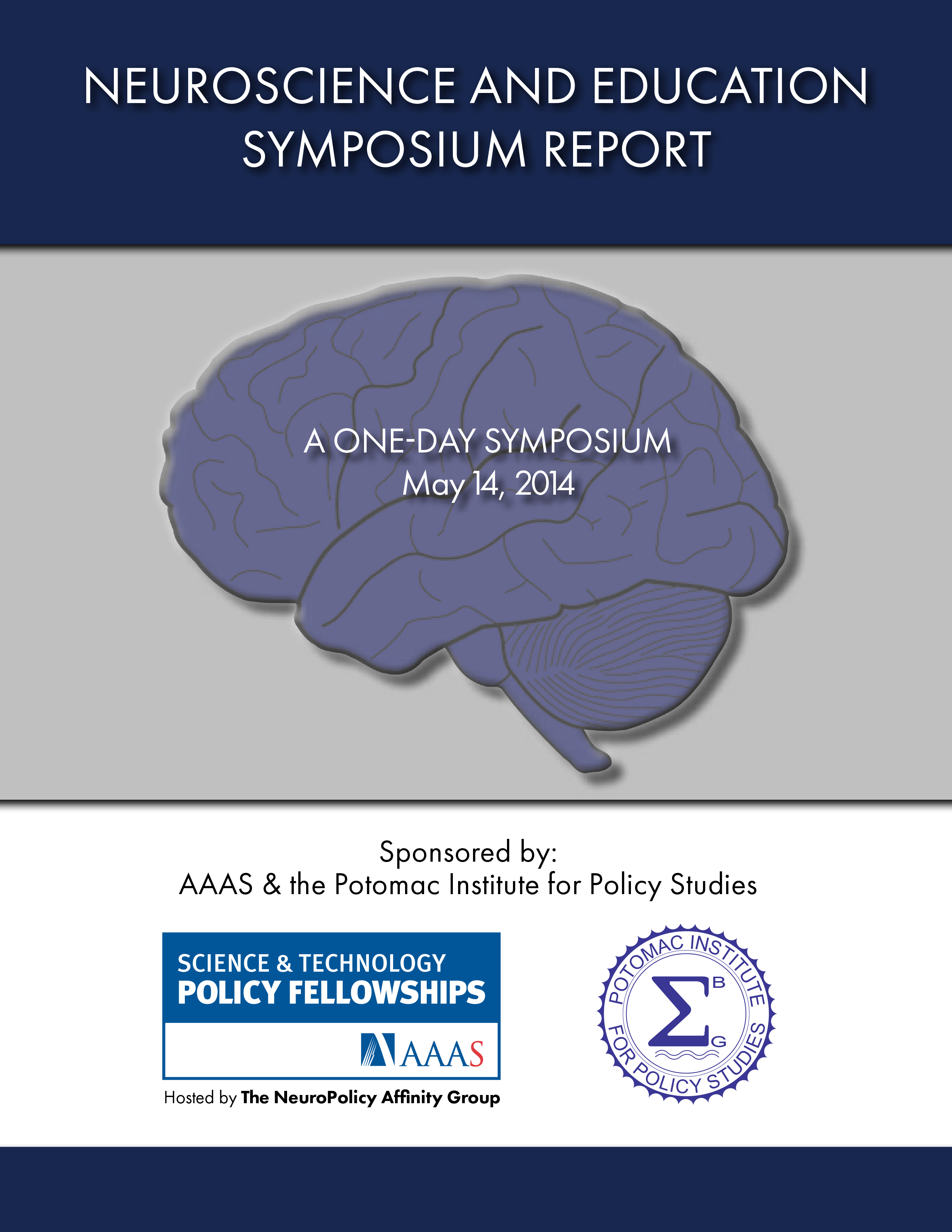 Symposium of Education Neuroscience May 14, 2014 Report