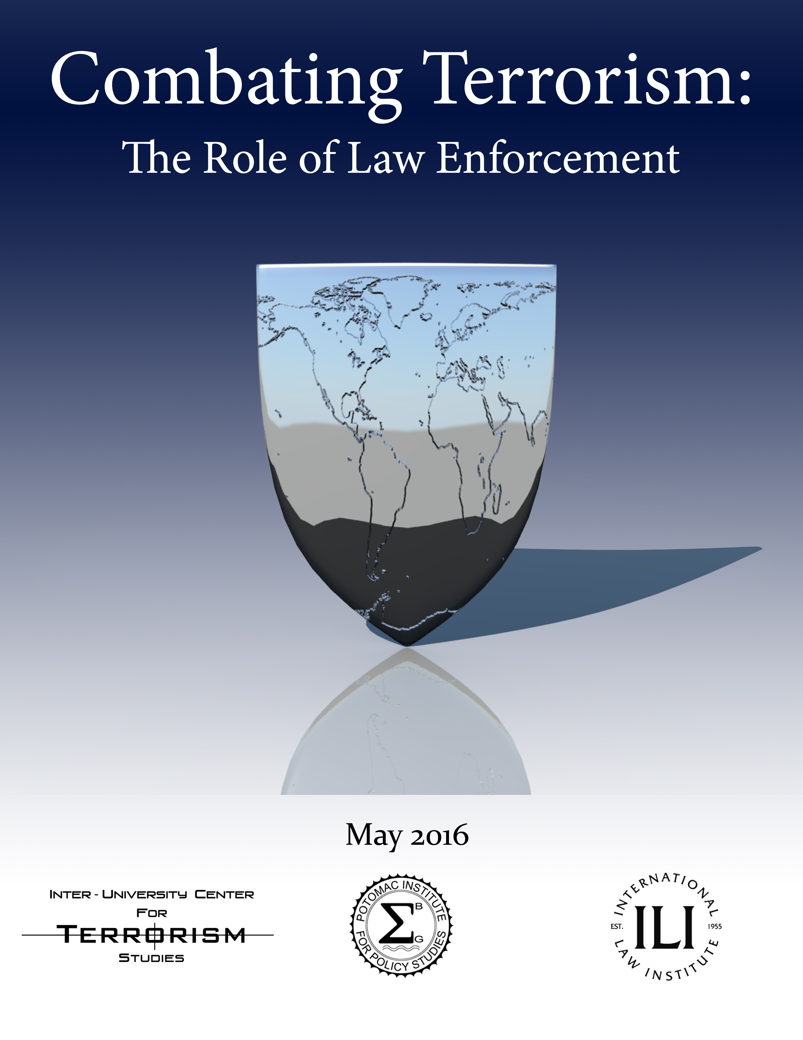 Combating Terrorism: The Role of Law Enforcement