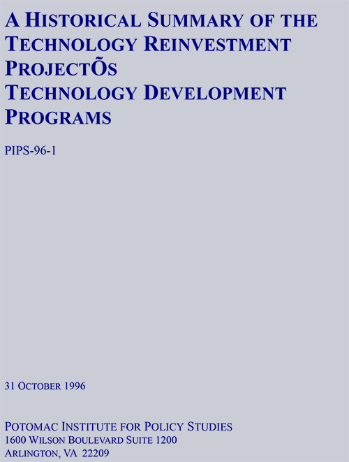 A Historical Summary of Technology Reinvestment Project's Technology Investment Programs