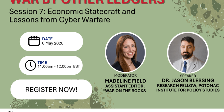 War by Other Ledgers: Economic Statecraft and Lessons from Cyber Warfare